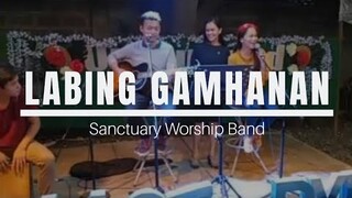 Labing Gamhanan By Sanctuary of Worship Band