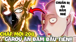 OPM 208 | GAROU ĂN ĐẤM ĐẦU TIÊN?! | SAITAMA NHẬN RA GAROU