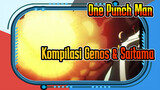 [One Punch Man Beat Synced] Peringatan Epik Membara! Kompilasi Genos & Saitama