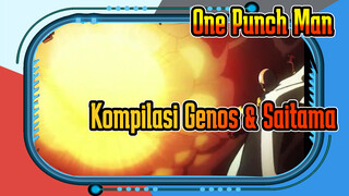 [One Punch Man Beat Synced] Peringatan Epik Membara! Kompilasi Genos & Saitama