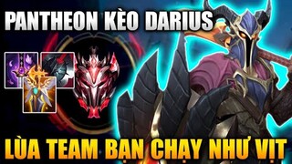 [LMHT Tốc Chiến] Pantheon Kèo Darius Lùa Team Bạn Chạy Như Vịt Trong Liên Minh Tốc Chiến