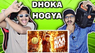 LEO - Naa Ready Song Reaction | Thalapathy Vijay | Lokesh Kanagaraj | Anirudh Ravichander