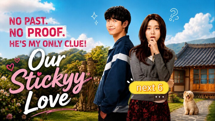 Our Stickyy Love New Korean drama dubbed in Hindi.6