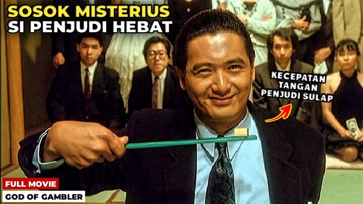 SEMUA TAHU KALAU DIA DEWA JUDI SESUNGGUHNYA || Alur Cerita Lengkap God Of Gambler (1989)