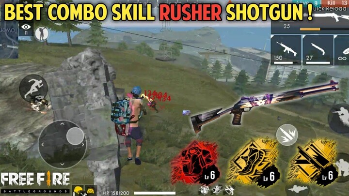 SKILL RUSHER TERBAIK SEASON 11 ! KOMBINAS SKILL TERBAIK RUSHER SHOTGUN ! - FREE FIRE BATTLEGROUND