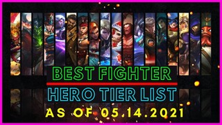 BEST FIGHTER IN MOBILE LEGENDS 2021 | FIGHTER TIER LIST MOBILE LEGENDS