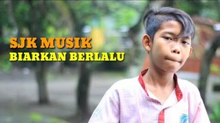 SJK MUSIK - BIARKAN BERLALU (AUDIO)