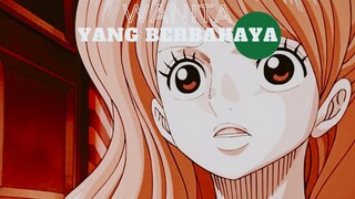 WANITA YANG BERBAHAYA (ONE PIECE EDIT)