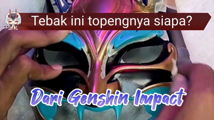 Proses Pelepasan Masking Tape Topeng Genshin Terkeren!