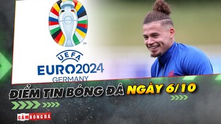 Điểm tin 90+ ngày 6/10 | UEFA công bố Logo EURO 2024; Thêm 1 ngôi sao rút khỏi tuyển Anh