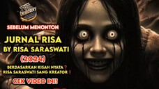 🎬Jurnal Risa By Risa Saraswati (2024)⁉️ Sebuah Kisah Nyata Masa Kecil Sang Kreator 😱