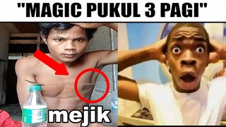 Mejik Pukul 3 Pagi...🤯