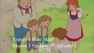 Romeo’s Blue Skies Season 1 Episode 1 - Episode 1