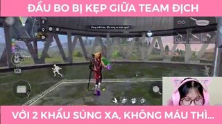 Đầu bo bị kẹp giữa team địch