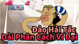 Đảo Hải Tặc
Dải Phân Cách Vĩ Đại