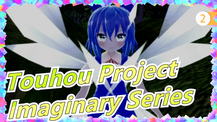 [Touhou Project MMD] Imaginary Series EP1 Reject (Highly Recc.)_2