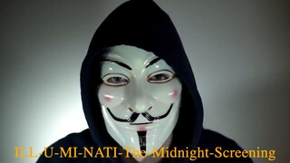 ☠️ - ILL-U-MI-NATI-The-Midnight-Screening