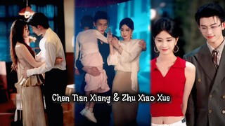 { Chen Tian Xiang & Zhu Xiao Xue } " setelah pergi lama, aku kembali dengan penampilan baru "