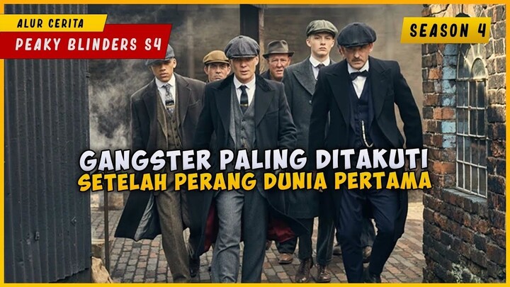 PEAKY BLINDERS (SEASON 4)  KISAH NYATA ! Keluarga Gangster Paling Ditakuti