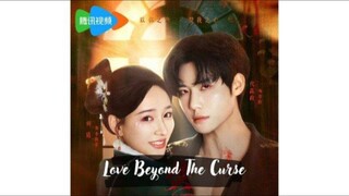 [2/23] Love Beyond The Curse 🇨🇳
