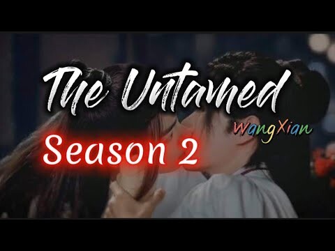 😱😱 The Untamed | Season 2 😮 #season2  #xiaozhan #wangyibo #theuntamed #hidden #wangxian