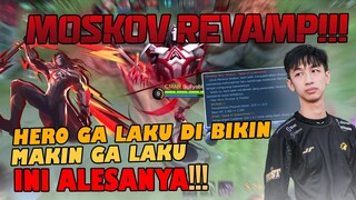 MOSKOV REVAMP?? INI MAH CUMA UBAH ULTI SAMA NERF PLAYER MOSKOV MENANGIS