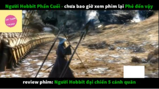 REVIEW PHIM : Đại chiến người hô bít (p4) #rvphimhanhdong