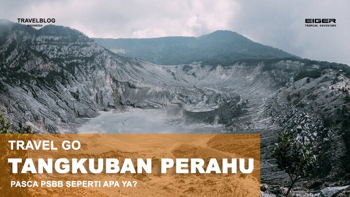 Tangkuban Perahu Kembali Dibuka Setelah PSBB JABAR