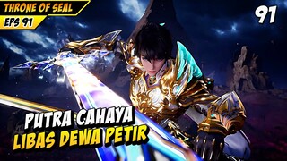 Haochen Habisi Pewaris Pilar Dewa Iblis Ke 10 - DONGHUA THRONE OF SEAL EPS 91