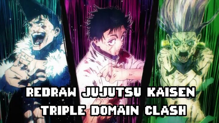 Redraw jujutsu kaisen triple domain clash: YUTA OKKOTSU VS RYU ISHIGORI VS TAKAKO URO