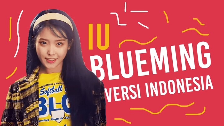 Blueming (블루밍) - IU (아이유) | Indonesia Cover