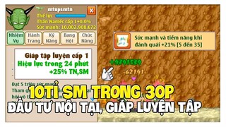 Ngọc Rồng Online - Lên 10 Tỉ Chỉ Mất 30 Phút Đầu Tư Nội Tại Và GLT Mong Up 8 Triệu 1 Hit !