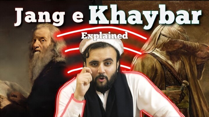 Battle of Khaybar | War #5 TheKohistani