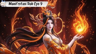 Divine Manifestations episode 9