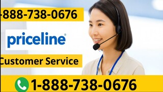 Priceline {:{Customer Service}:} Complete GuiDe to Live Chat, Email & Calls Step-by-Step