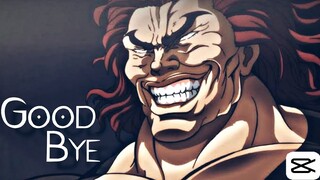 Yujiro Hanma Short Edit「 AMV 」 - Goodbye (Feder) | BAKI 2020 | Capcut