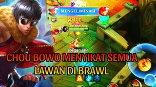 CHOU BOWO MENYIKAT SEMUA LAWAN DIBRAWL