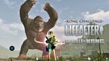 LifeAfter X Godzilla VS Kong Collaboration - Kong Challenge by CATEYES