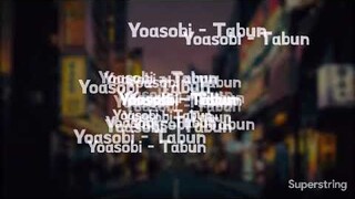 Yoasobi -Tabun たぶん Lyrics