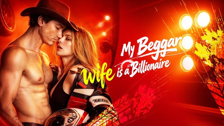 My Beggar Wife is a Billionaire : English w/engsub