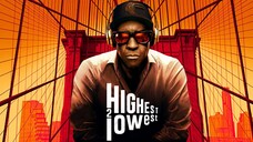 Highest 2 Lowest [2025]