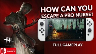 ESCAPING PRO NURSE IN MIDWITCH IS IMPOSSIBLE? DEAD BY DAYLIGHT ON NINTENDO SWITCH FULL Gameplay #98