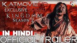 Kingdom (Season 2) Hindi Dubbed Trailer by KatMovieHD [Korean Zombie Series]