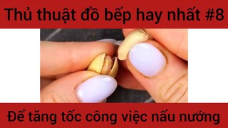 Thủ thuật đồ bếp hay nhất để tăng tốc công việc nấu nướng #8