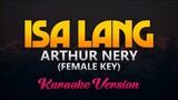 Arthur Nery - Isa Lang (Karaoke/Instrumental)(Female Key)