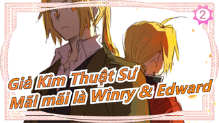 [Giả Kim Thuật Sư/Beat Sync] Ngọt ngào quá - Mãi mãi là Winry & Edward - Kỷ niệm 10 năm_2