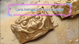 cara mengecat props cosplay