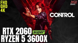 Control | Ryzen 5 3600x + RTX 2060 Super | 1080p, 1440p, 2160p benchmarks!