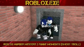 ROBLOX Murder Mystery 2 Funny Moments (Ghost Troll)