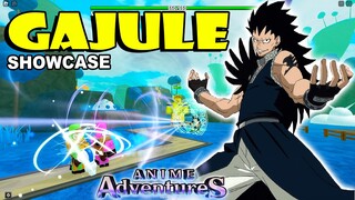 GAJULE (GAJEEL) SHOWCASE - ANIME ADVENTURES